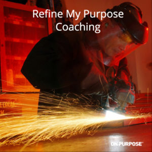 Refine My Purpose 1:1 Coaching