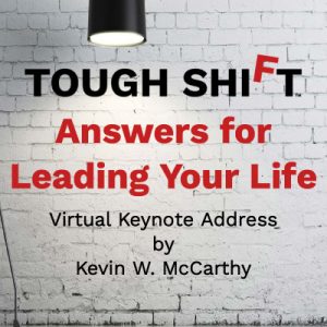 TOUGH SHIFT Answers for Leading Your Life