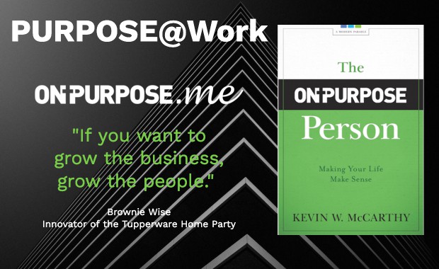 The On-Purpose Person and ONPURPOSE.me comprised the PURPOSE@work package